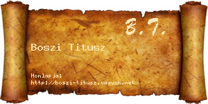 Boszi Titusz névjegykártya